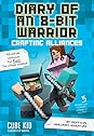 Diary of an 8-Bit Warrior: Crafting Alliances (8-Bit Warrior #3)