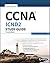 CCNA ICND2 Study Guide: Exam 200-105
