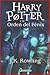 Harry Potter y la Orden del Fénix by J.K. Rowling