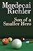 Son of a Smaller Hero by Mordecai Richler Son of a Smaller Hero by Mordecai Richler