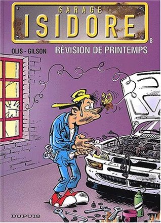 Révision de printemps (Garage Isidore, #8)