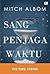Sang Penjaga Waktu - The Time Keeper by Mitch Albom