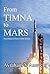 From TIMNA to MARS: Searchi...