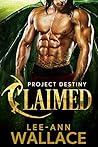 Claimed by Lee-Ann Wallace