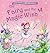 The Fairy and the Magic Wish