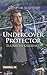 Undercover Protector (Wilde...