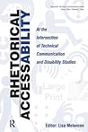 Rhetorical Accessability (Baywood's Technical Communications) Rhetorical Accessability (Baywood's Technical Communications)