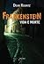 Frankenstein: Vida e Morte