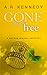 Gone But Not Free (Nathan M...