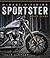 Harley-Davidson Sportster: Sixty Years