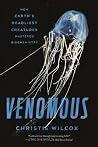 Venomous: How Ear...