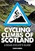 Cycling Climbs of Scotland by Simon Warren
