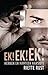 Ek! Ek! Ek! Herken en hanteer narsiste by Riette Rust
