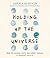 Holding Up the Universe
