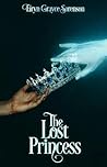The Lost Princess (The Paladin Chronicles, #1)
