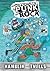 The Adventures of Punk and Rock Volume #1