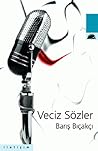 Veciz Sözler by Barış Bıçakçı