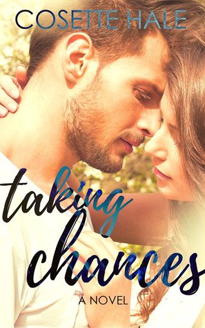 Taking Chances (Kindle Edition)