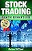 Stock Investing: Definitive Beginner's Guide (Stock Trading System, Trading, Stock Investing, Stocks, Penny Stocks, Investing, Investment Book 1)