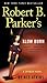 Robert B. Parker's Slow Burn (Spenser)