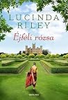 Éjféli rózsa by Lucinda Riley