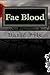 Fae Blood (Earth FIve Chronicles Book 1)