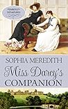 Miss Darcy's Companion by Sophia Meredith