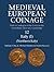 Medieval European Coinage: Volume 12, Northern Italy (Medieval European Coinage, Series Number 12)