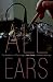 All Ears: The Aesthetics of Espionage