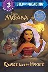Quest for the Heart (Disney Moana) by Susan Amerikaner