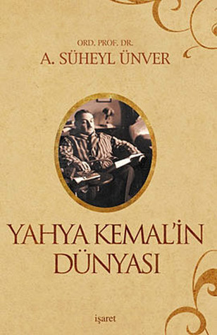 Yahya Kemal'in Dünyası (Paperback)