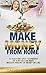 Make Money From Home by Calvin Kennedy