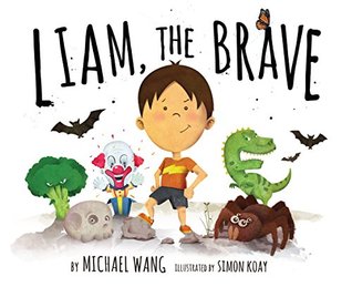 Liam, The Brave (Kindle Edition)