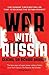 War With Russia: An Urgent ...