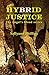 Hybrid Justice (Angel's Blood #2)