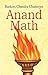 AnandMath by Bankim Chandra Chattopadhyay
