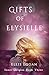 Gifts of Elysielle by Ellis Logan Gifts of Elysielle by Ellis Logan