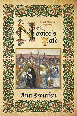 The Novice's Tale (Oxford Medieval Mysteries, #2)
