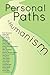 Personal Paths to Humanism: Volume One