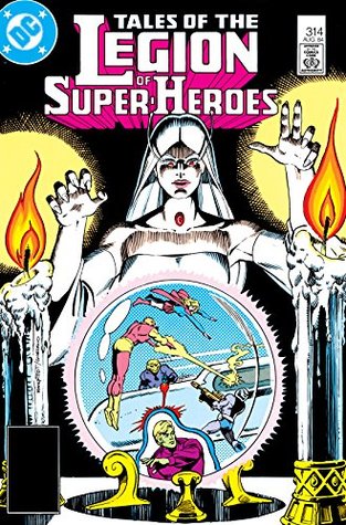 Tales of the Legion of Super-Heroes (1984-1989) #314 (Legion of Super-Heroes (1980-1989))