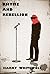 Rhyme and Rebellion