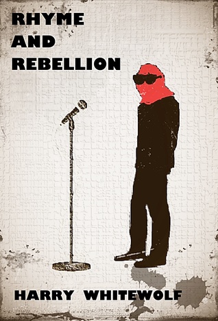 Rhyme and Rebellion