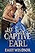 My Captive Earl (The Captiv...