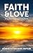 Faith & Love: A Daily Devot...