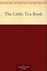 The Little Tea Book