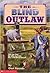 Blind Outlaw
