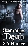 Scamming Death