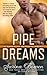 Pipe Dreams (Brooklyn Bruisers, #3)
