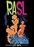 RASL: One Volume Edition