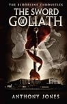 The Sword of Goliath (The Bloodline Chronicles, #1)